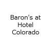Baron's at Hotel Colorado in Glenwood Springs, CO