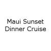 Maui Sunset Dinner Cruise in Maui, HI